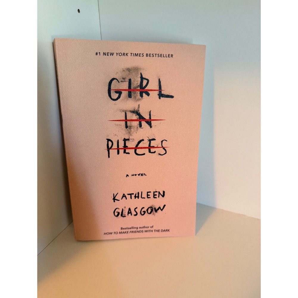 Girl in Pieces Kathleen Glasgow Paperback Novel Young Adult Fiction